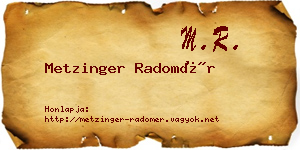 Metzinger Radomér névjegykártya